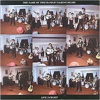The name of this band is Talking Heads The name of this band is Talking Heads